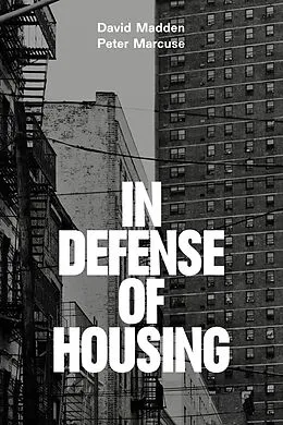 E-Book (epub) In Defense of Housing von Peter Marcuse, David Madden