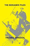 E-Book (epub) The Benjamin Files von Fredric Jameson