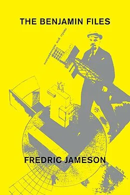 E-Book (epub) The Benjamin Files von Fredric Jameson