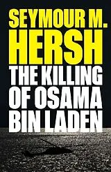 Kartonierter Einband KILLING OF OSAMA BIN LADEN von Seymour M. Hersh