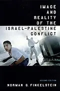 E-Book (epub) Image and Reality of the Israel-Palestine Conflict von Norman G Finkelstein