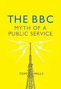 E-Book (epub) The BBC von Tom Mills