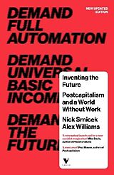 Couverture cartonnée Inventing the Future de Nick Srnicek, Alex Williams