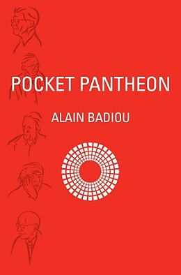 Kartonierter Einband Pocket Pantheon von Alain Badiou, David Macey