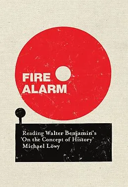 E-Book (epub) Fire Alarm von Michael Löwy