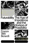 E-Book (epub) Futurability von Franco Berardi