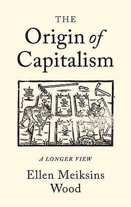 eBook (epub) The Origin of Capitalism de Ellen Meiksins Wood