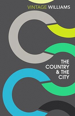 Couverture cartonnée The Country And The City de Raymond Williams