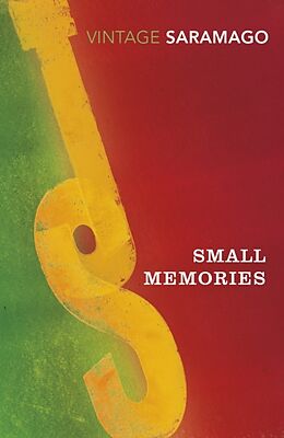 Couverture cartonnée Small Memories de José Saramago