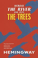 Kartonierter Einband Across the River and into the Trees von Ernest Hemingway