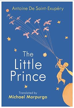 Livre Relié The Little Prince de Antoine de; Morpurgo, Michael Saint-Exupéry
