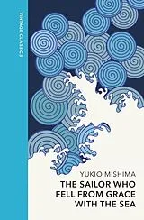 Fester Einband The Sailor who Fell from Grace with the Sea von Yukio Mishima