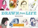 Kartonierter Einband Drawn from Life von Helen Birch