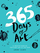 Couverture cartonnée 365 Days of Art de Lorna Scobie
