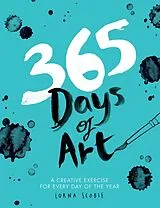 Kartonierter Einband 365 Days of Art von Lorna Scobie