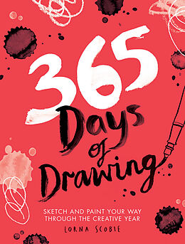 Couverture cartonnée 365 Days of Drawing de Lorna Scobie