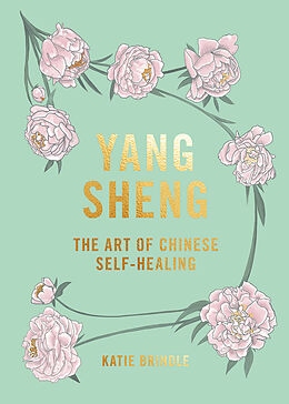 Livre Relié Yang Sheng de Katie Brindle