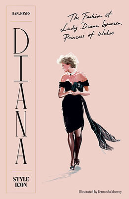 Livre Relié Diana: Style Icon de Dan Jones