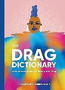 Livre Relié The Drag Dictionary de Alba De Zanet, Roberto Garcia