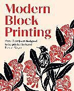 Couverture cartonnée Modern Block Printing de Rowan Sivyer