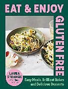 Livre Relié Eat and Enjoy Gluten Free de Laura Strange