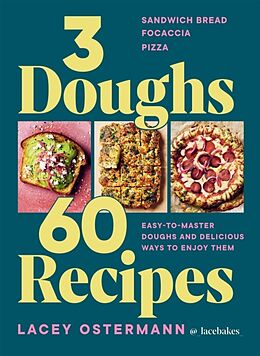 Livre Relié 3 Doughs, 60 Recipes de Lacey Ostermann