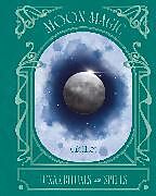 Livre Relié Moon Magic de Gaia Elliot