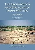 PDF Archaeology and Epigraphy of Indus Writing von Bryan K. Wells