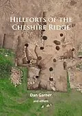 E-Book (pdf) Hillforts of the Cheshire Ridge von Dan Garner