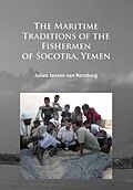 E-Book (pdf) Maritime Traditions of the Fishermen of Socotra, Yemen von Julian Jansen van Rensburg