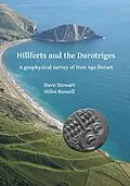 E-Book (pdf) Hillforts and the Durotriges von Dave Stewart, Miles Russell