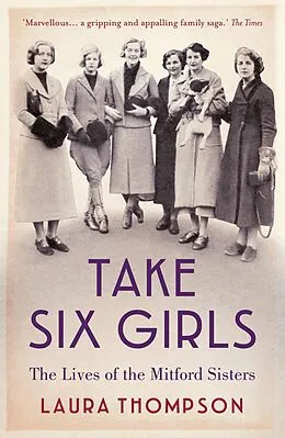 E-Book (epub) Take Six Girls von Laura Thompson