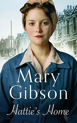 E-Book (epub) Hattie's Home von Mary Gibson