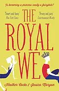 E-Book (epub) The Royal We von Heather Cocks, Jessica Morgan