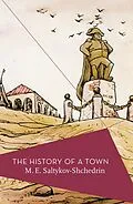 E-Book (epub) The History of a Town von M. E. Saltykov-Shchedrin