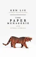 E-Book (epub) The Paper Menagerie von Ken Liu