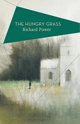 E-Book (epub) The Hungry Grass von Richard Power