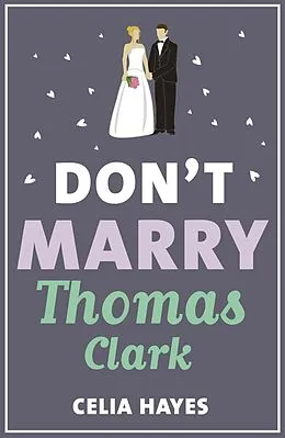 E-Book (epub) Don't Marry Thomas Clark von Celia Hayes