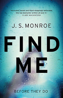 Kartonierter Einband Find Me von J.S. Monroe