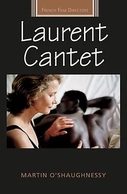 E-Book (epub) Laurent Cantet von Martin O'Shaughnessy
