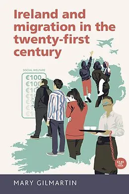 E-Book (epub) Ireland and migration in the twenty-first century von Mary Gilmartin