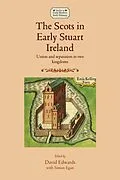 E-Book (epub) The Scots in early Stuart Ireland von Unknown