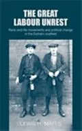 E-Book (epub) Great Labour Unrest von Lewis Mates