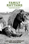 ePUB Family rhythms von Jane Gray, Ruth Geraghty, David Ralph