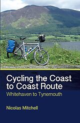 E-Book (epub) Cycling the Coast to Coast Route von Nicolas Mitchell