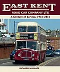 E-Book (epub) East Kent Road Car Company Ltd von Richard Wallace