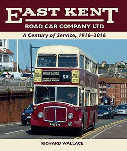 eBook (epub) East Kent Road Car Company Ltd de Richard Wallace