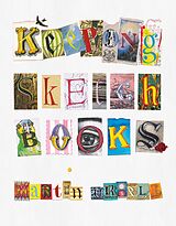 E-Book (epub) Keeping Sketchbooks von Martin Ursell
