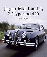 eBook (epub) Jaguar Mks 1 and 2, S-Type and 420 de James Taylor