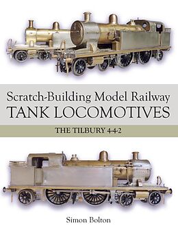 eBook (epub) Scratch-Building Model Railway Tank Locomotives de Simon Bolton